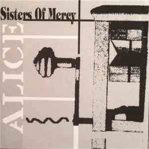 Sisters Of Mercy - Alice