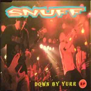 Snuff  - Down By Yurr EP