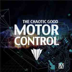 The Chaotic Good - Motor Control