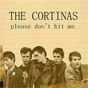 The Cortinas - Please Don't Hit Me.