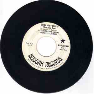 The Kasenetz-Katz Singing Orchestral Circus - Quick Joey Small (Run Joey Ru ...