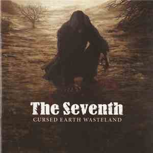 The Seventh - Cursed Earth Wasteland