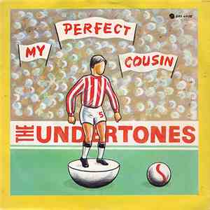 The Undertones - My Perfect Cousin