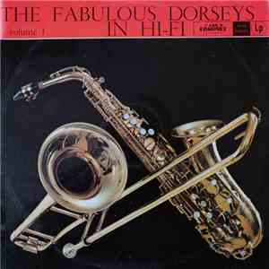 Tommy Dorsey And His Orchestra Featuring Jimmy Dorsey - The Fabulous Dorsey ...