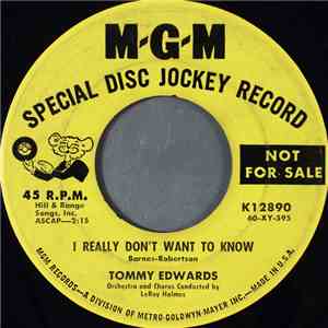 Tommy Edwards - I Really Don't Want To Know