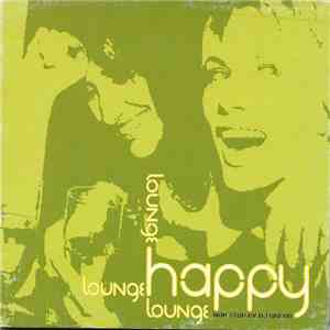 Various - Happy Lounge Vol.1