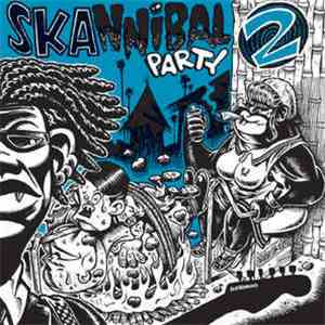 Various - Skannibal Party 2