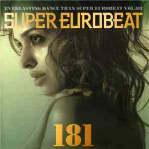 Various - Super Eurobeat Vol. 181