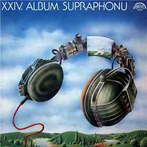 Various - XXIV. Album Supraphonu