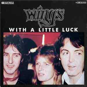 Wings  - With A Little Luck