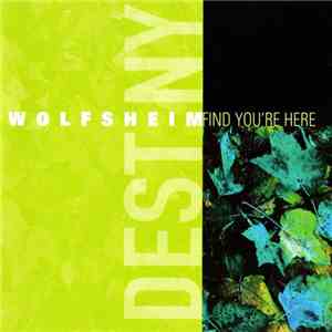 Wolfsheim - Find You're Here