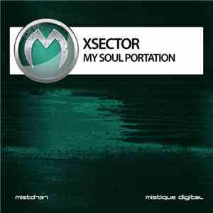 XSector - My Soul Portation
