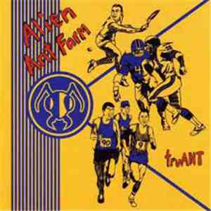 Alien Ant Farm - TruANT