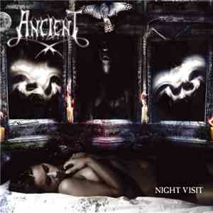 Ancient  - Night Visit