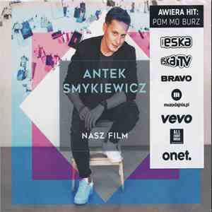 Antek Smykiewicz - Nasz Film