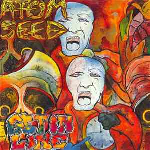 Atom Seed - Get In Line