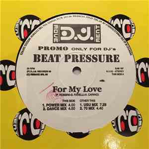 Beat Pressure - For My Love