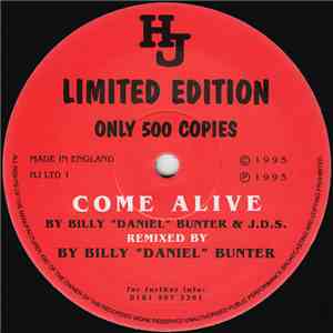 Billy Bunter & JDS - Come Alive (Remix)