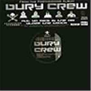 Bury Crew - Put Ya Mics In The Air / Blaze The Track