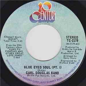 Carl Douglas Band - Blue Eyed Soul