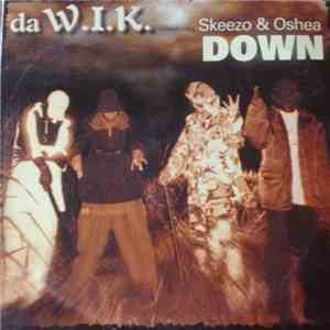 Da Wik, Skeezo, Oshea, Sax Boyz - Down