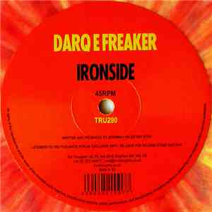 Darq E Freaker - Ironside