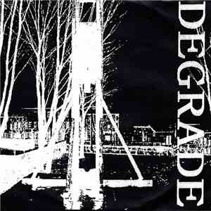 Degrade - Degrade