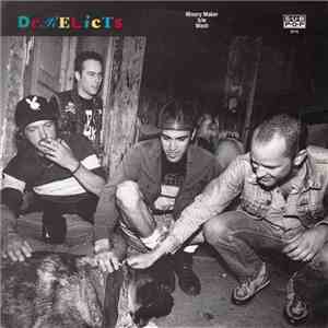 Derelicts - Misery Maker b/w Wash