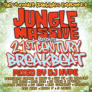 DJ Hype - Jungle Massive Presents 21st Century Breakbeat