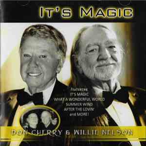 Don Cherry  & Willie Nelson - It's Magic