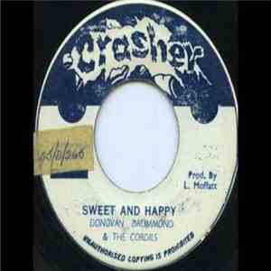 Donovan Drummond & The Cordils - Sweet And Happy / Misery