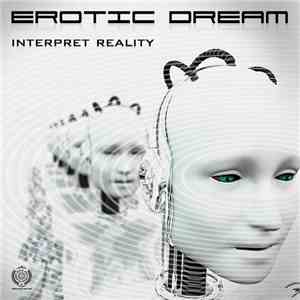 Erotic Dream - Interpret Reality