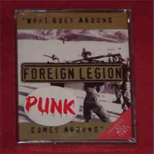 Foreign Legion - What Goes Around Comes Around