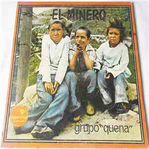 Grupo Quena - El Minero