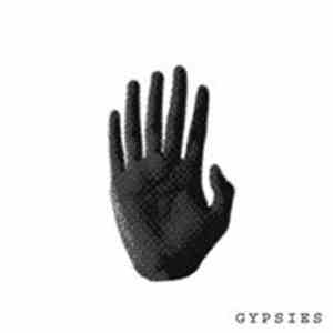 Gypsies - One Hand Up