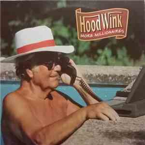 Hoodwink - More Millionaires