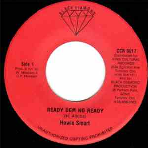 Howie Smart - Ready Dem No Ready