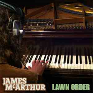 James McArthur - Lawn Order