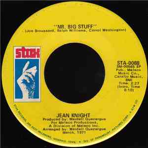 Jean Knight - Mr. Big Stuff / Why I Keep Living These Memories