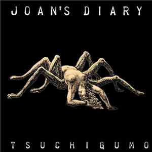 Joan's Diary - Tsuchigumo