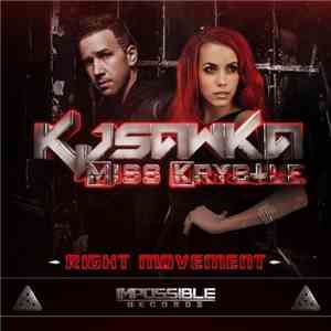 KJ Sawka & Miss Krystle - Right Movement EP