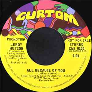 Leroy Hutson - All Because Of You