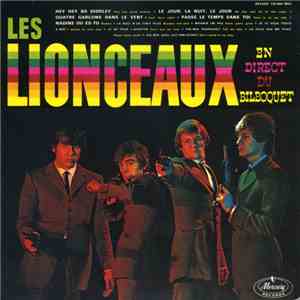 Les Lionceaux - En Direct Du Bilboquet