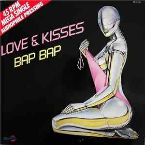 Love & Kisses - Bap Bap