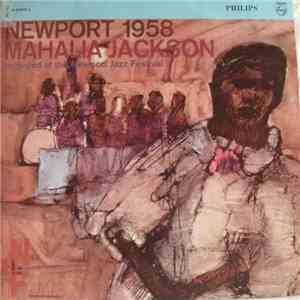 Mahalia Jackson - Newport 1958 - Recorded At The Newport Jazz Festival