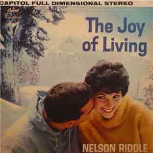 Nelson Riddle - The Joy Of Living