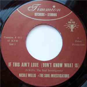 Nicole Willis & The Soul Investigators - If This Ain't Love (Don't Know Wha ...