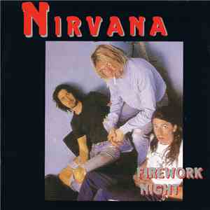 Nirvana - Firework Night