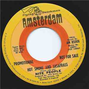 Nite People - Love, Love, Love, Love, Love / Hot Smoke And Sasafrass