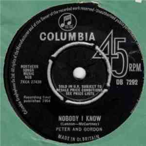Peter And Gordon - Nobody I Know